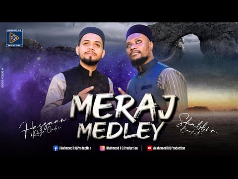Shabe Meraj Medley Kalam 2023 | Shabbir Barkati & Hassaan Raza Qadri